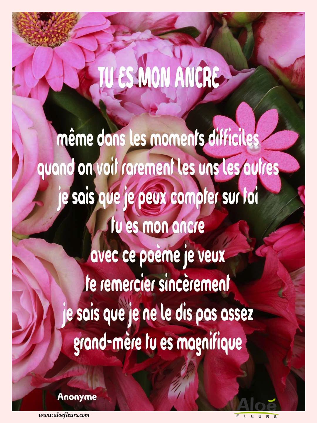 Poemes Fete Des Grands Meres 2016 Aloefleurs.com   TU ES MON ANCRE