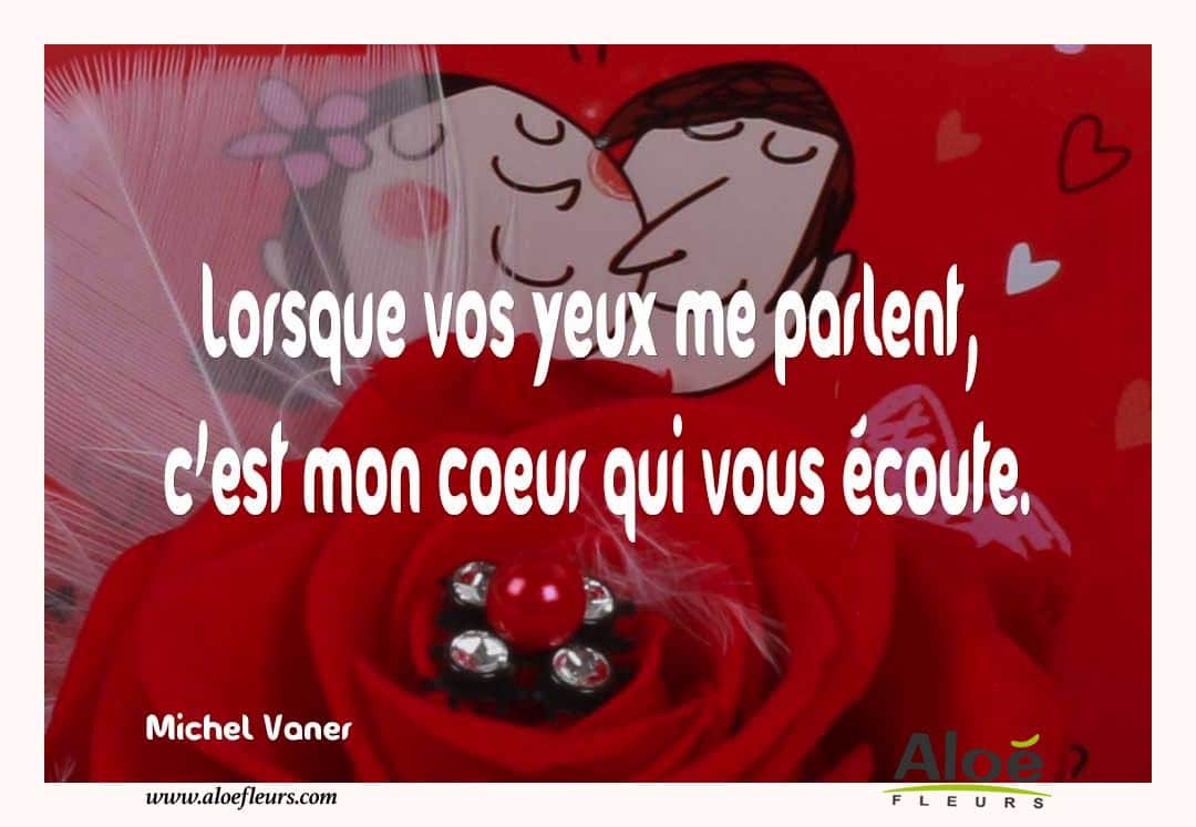 Citations D'amour Et Saint Valentin  Lorsque Vos Yeux Me Parlent